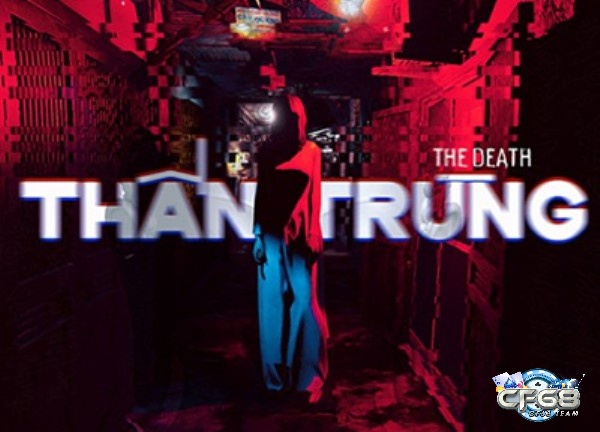 Nguồn gốc ra đời và phát triển của Game thần trùng (the death)