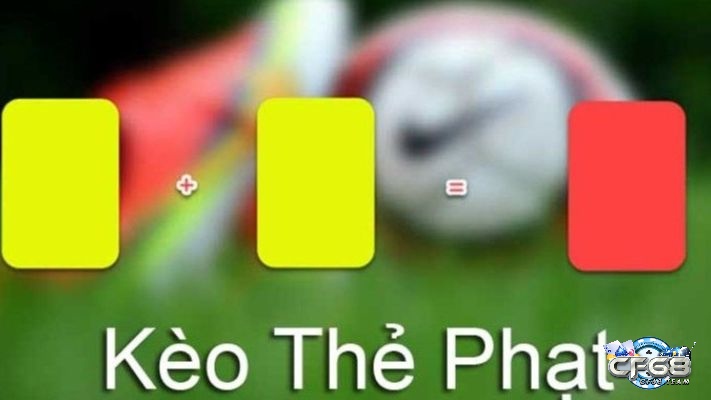 Kèo tài xỉu tổng số thẻ phạt