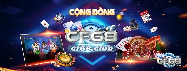 Hãy trải nghiệm Xì tố tại Cf68 cùng những anh em cược thủ khác nhé