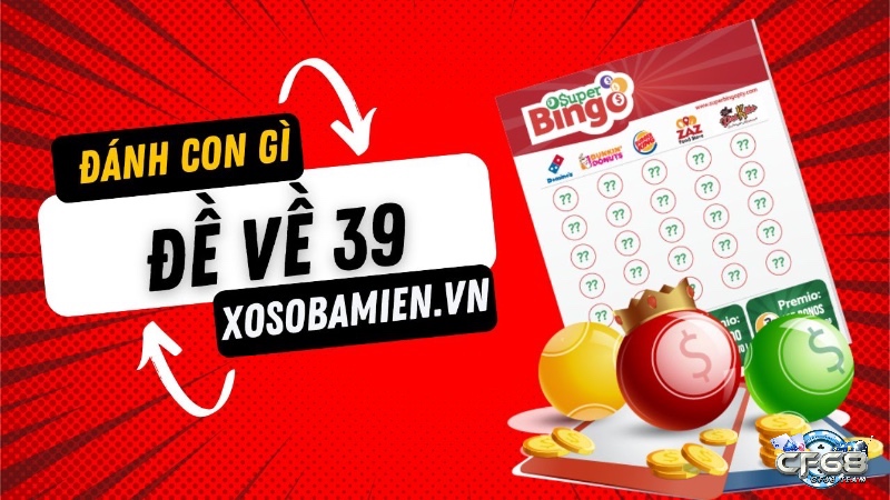 Phân tích số học cho thấy 39 có thể liên kết với nhiều cặp số như 93, 12, 27 và 06.